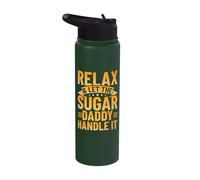 Relax & Let The Sugar Daddy Handle It Stainless Steel Insulated Water Bottle