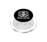 Relax Nothing Is Under Control Bear Yoga Meditation Sarcasm PopSockets PopGrip for MagSafe