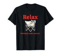 Relax Nothing is Under Control Funny Chihuahua Chill T-Shirt