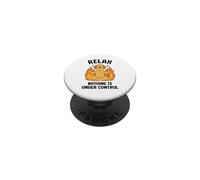Relax Nothing Is Under Control Funny Dog PopSockets Adhesive PopGrip