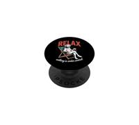 Relax Nothing Is Under Control Funny Dog Saying PopSockets Adhesive PopGrip