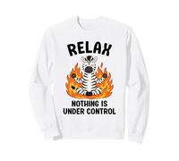 Relax Nothing Is Under Control Funny Zebra Sweatshirt