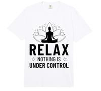 Relax Nothing is Under Control Meditation Relaxation Relax Comfort Colors Adult Heavyweight T-Shirt