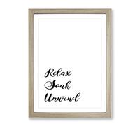 Relax Soak Unwind Typography Quote Framed Wall Art Print, Ready to Hang Picture for Living Room Bedroom Home Office Décor, Oak A3 (34 x 46 cm)