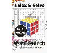 Relax & Solve Word Search Puzzle Book: Relax & Solve Anytime | Easy-to-Read Print | 6 x 9 inches, 144 Pages | 70+ Calming Puzzles - A Perfect Gift for Vacations, Holidays, and Peaceful Moments
