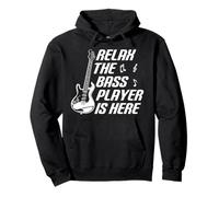 Relax The Bass Player Is Here Funny Guitar Musician Pullover Hoodie