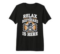 Relax the Bodyguard is Here Executive Protection Premium T-Shirt