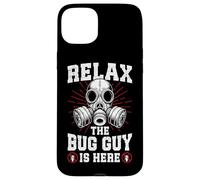 Relax the Bug guy is here Pest Control funny Exterminator Case for iPhone 15 Plus