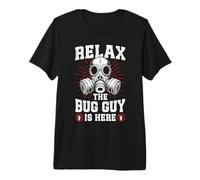 Relax the Bug Guy is here Pest Control Funny Exterminator Premium T-Shirt