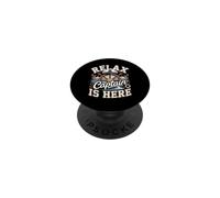 Relax the Captain Is Here Boating Boat Lake Life PopSockets Adhesive PopGrip