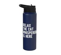 Relax The Cat Whisperer is Here Quote Funny Saying Stainless Steel Insulated Water Bottle