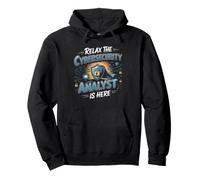 Relax the Cybersecurity Analyst Is Here Infosec Pullover Hoodie