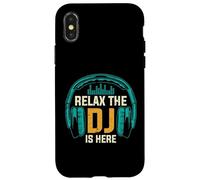 Relax the Dj Is Here Funny DJ Disc Jockey Music Player Mens Case for iPhone X/XS
