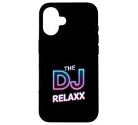Relax The DJ Is Here Funny Saying Music Lover Joke Case for iPhone 16
