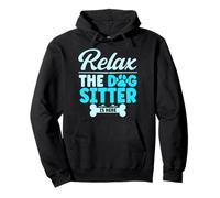 Relax The Dog Sitter Is Here Walking Dog Sitter Pullover Hoodie