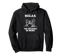 Relax the Drummer is Here- Funy Drumming Pullover Hoodie