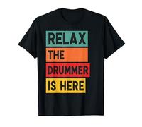 Relax The Drummer is Here Vintage Drumset Musician Drumme T-Shirt