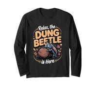 Relax the Dung Beetle is Here Insect Nature Long Sleeve T-Shirt