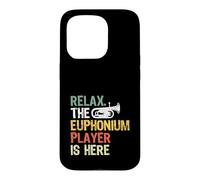 Relax The Euphonium Player Is Here Case for iPhone 15 Pro