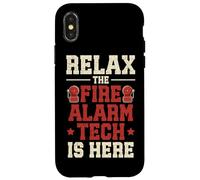 Relax the Fire Alarm Tech is here Case for iPhone X/XS