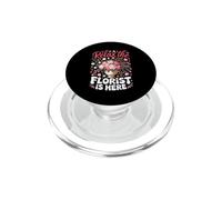 Relax the Florist Is Here Floristry Floral Bouquet PopSockets PopGrip for MagSafe