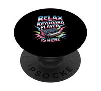 Relax The Keyboard Player Is Here Synth Music PopSockets Adhesive PopGrip