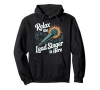 Relax The Lead Singer Is Here Band Frontman Vocalist - Pullover Hoodie