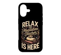 Relax the Meditation Teacher Is Here Mindfulness Zen Case for iPhone 17
