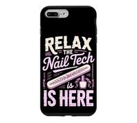Relax the Nail Tech Is Here Cosmetologist Nail Salon Case for iPhone 7 Plus/8 Plus