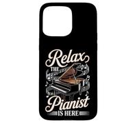 Relax The Pianist Is Here Funny Piano Player Case for iPhone 15 Pro Max