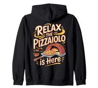 Relax the Pizzaiolo Is Here Pizza Maker Italian Zip Hoodie