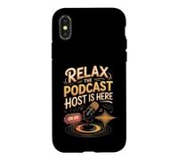 Relax the Podcast Host Is Here Podcaster Podcasting Case for iPhone X/XS