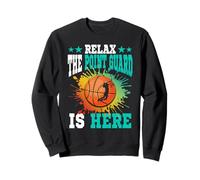 Relax The Point Guard Is Here Cool Basketball Sweatshirt