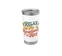 Relax The Receptionist is Here, Front Office Desk Reception Stainless Steel Insulated Tumbler
