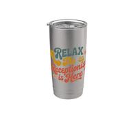 Relax The Receptionist is Here, Front Office Desk Reception Stainless Steel Insulated Tumbler