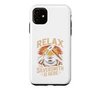 Relax the Silversmith Is Here Jewelry Making Metalsmith Case for iPhone 11