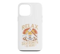 Relax the Silversmith Is Here Jewelry Making Metalsmith Case for iPhone 13 Pro Max