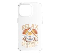 Relax the Silversmith Is Here Jewelry Making Metalsmith Case for iPhone 16 Pro
