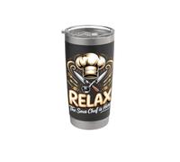 Relax the Sous Chef is Here Culinary Kitchen Cooking Stainless Steel Insulated Tumbler