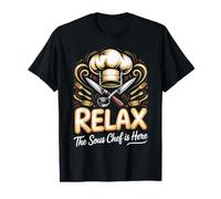 Relax the Sous Chef is Here Culinary Kitchen Cooking T-Shirt