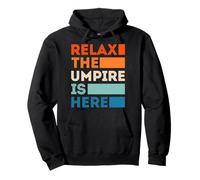 Relax The Umpire Is Here Funny Umpires Referee Retro Pullover Hoodie