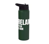 Relax Tyler is Here Popular Birth Names Tyler Costume Stainless Steel Insulated Water Bottle