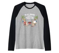 Relax Unwind You're Now on Patio Time Fun Outdoor Summer Raglan Baseball Tee