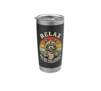 Relax We're All Crazy It's Not A Competition Stainless Steel Insulated Tumbler