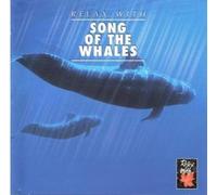 Relax With - Song of the Whales