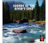 Relax With - Sounds of the River's Edge