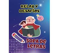 RELAX Y DESAFÍOS: Sopa de letras para desconectar y pensar