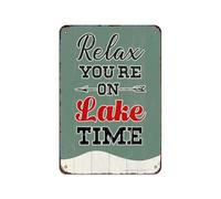 Relax You'Re On Lake Time Tin 8 X 12 Inch Vintage Look Decoration Poster Sign for Home Room Farmhouse Garden Outdoor Yard Bar Pub Man Cave Funny Wall Decor