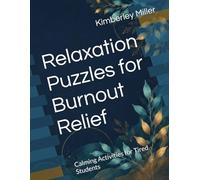 Relaxation Puzzles for Burnout Relief: Calming Activities for Tired Students