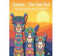 Relaxation & Stress Relief Book: A relaxing experience with 150 animal mandalas to color for adults and teenagers to relieve stress and find inner peace